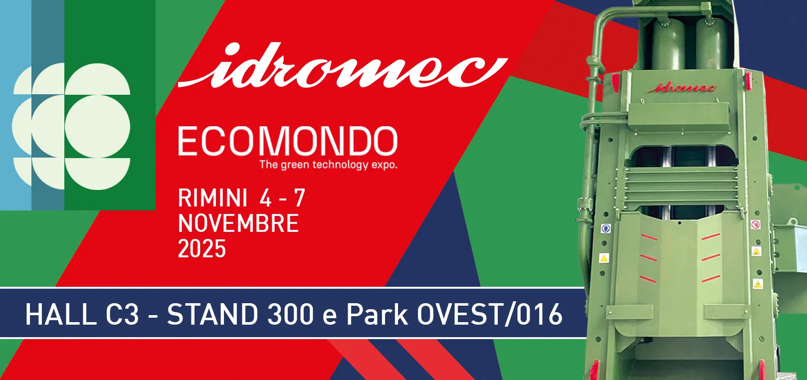 Idromec S.p.A. auf der Ecomondo 2025, Rimini Expo Centre, Halle C3 Stand 300 und Park Ovest/016.